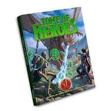 Tome of Heroes - 5E